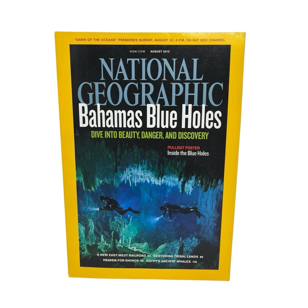 National Geographic Magazine August 2010 Bahamas Blue Holes, Railroad, Rhinos